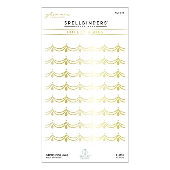 SPELLBINDERS:  Glimmering Swag | Hot Foil Plate